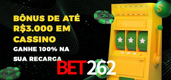 bet262 melhor bônus de depósito